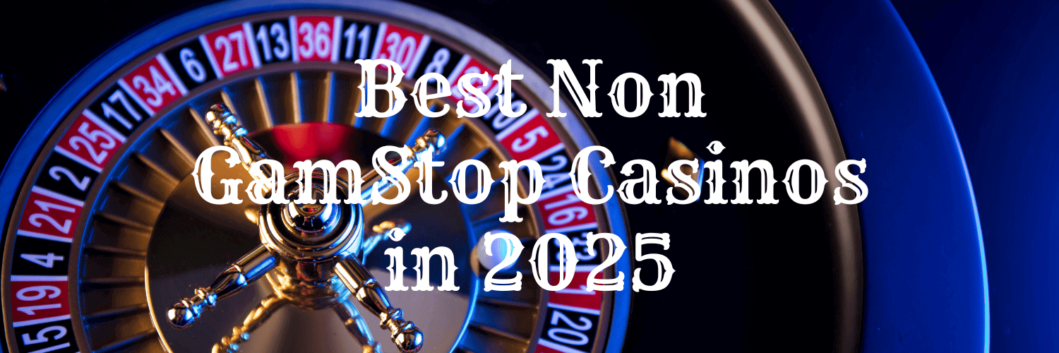 Exploring the World of Non GamStop Casinos
