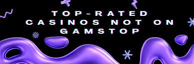 Discovering Non-Gamstop Casinos Your Gateway to Uninterrupted Gaming