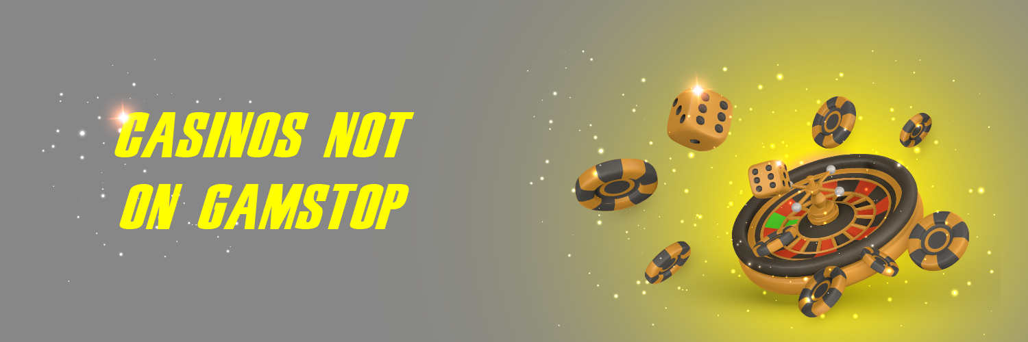 Discovering Casinos Not Covered by GamStop