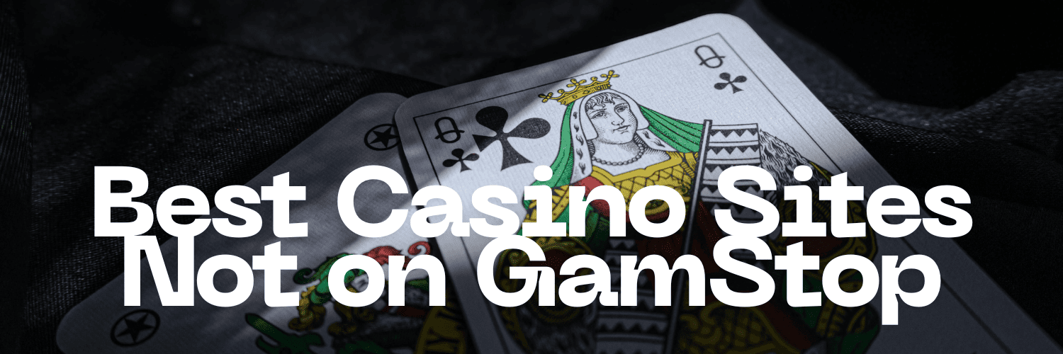 Exploring Casinos Not on Gamstop UK A Comprehensive Guide 1750468129